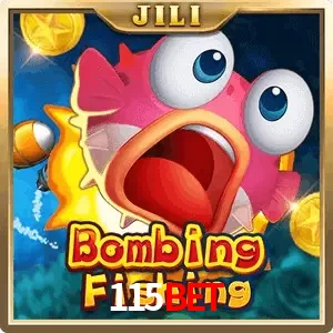 bombing fishing 115BET
